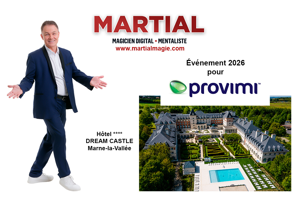 Martial, magicien numérique et mentaliste, actualité Magicien Digital et Mentaliste pour le Séminaire PROVIMI à Marne-la-Vallée
